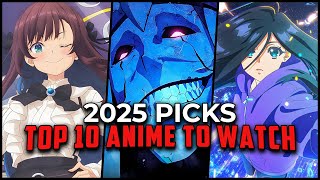 10 Best New Anime Series of 2025 to Watch! (Anime Recommendations 2025)