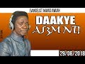 daakye as3m nti by evangelist akwasi a