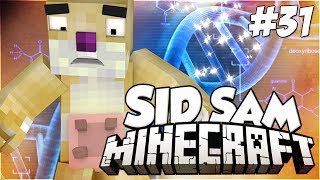 Minecraft - SID SAM - SID DAJE MLEKO!!! - #31