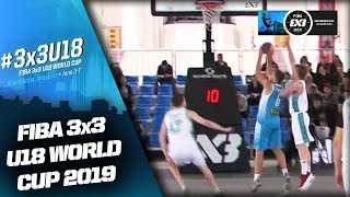 2019 FIBA 3x3 U18 World Cup - boys (Kazakhstan - Ukraine)