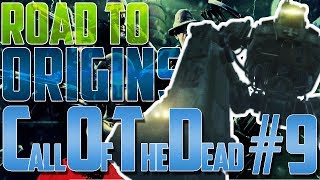 Call of Duty: Zombies | Road to Origins [8] | Call of the Dead [Parte 9]