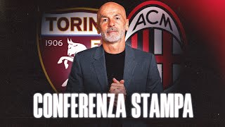 #TorinoMilan | Mister Pioli in conferenza stampa