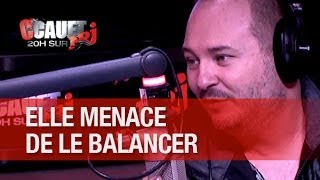 Elle menace de balancer son plan cul à sa meuf ! - C'Cauet sur NRJ