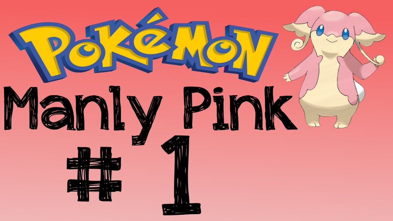 Pokemon Manly Pink part 1: Starter Picking - YouTube