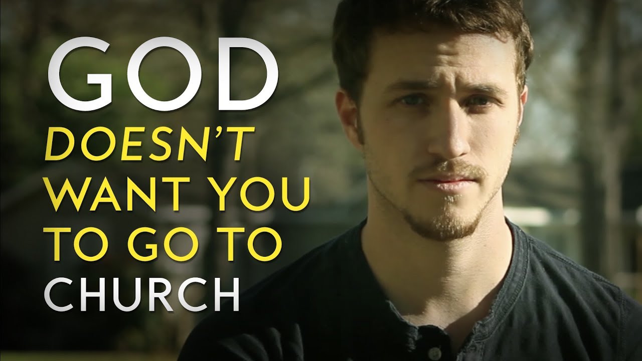 God Doesn't Want You to Go to Church (Inspirational Christian Videos