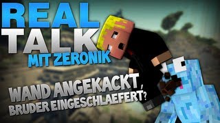 REAL TALK # 2 MIT ZERONIKHD - WAND ANGESCHISSEN, BRUDER EINGESCHLÄFERT?! [German] [HD]