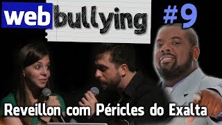 Facebullying #09 - Reveillon com Péricles do Exalta