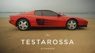 The Testarossa Presence