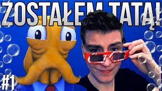 OCTODAD #1: Zostałem tatą!