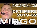 Video Horscopo Semanal VIRGO  del 22 al 28 Diciembre 2019 (Semana 2019-52) (Lectura del Tarot)