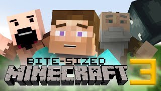 Bite-Sized Minecraft 3