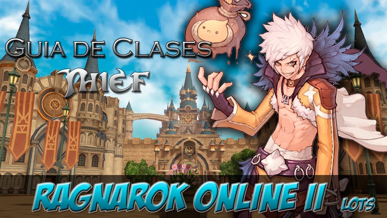 Ragnarok Online 2 - Guia habilidades en Español Thief Assassin Rogue ...