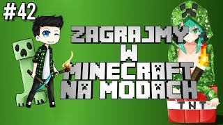 MINECRAFT na MODACH #42 - ZBIERANIE SUROWCÓW!