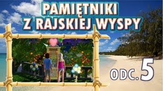 Pamiętniki z Rajskiej Wyspy, odc. 5 - Serduszkowe confetti