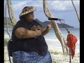 Bruddah Iz ~ White Sandy Beach