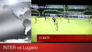 INTER vs Lugano 2-2 HD HIGHLIGHTS and goals 07-09-2013