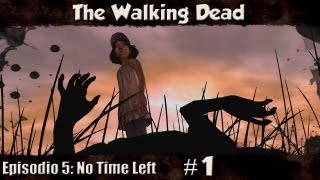 The Walking Dead - Ep.5 - Buscando Clementine! - Parte 1 (No Time Left)