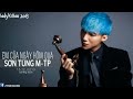 AUDIO Em Của Ngày Hôm Qua - Sơn Tùng M-TP