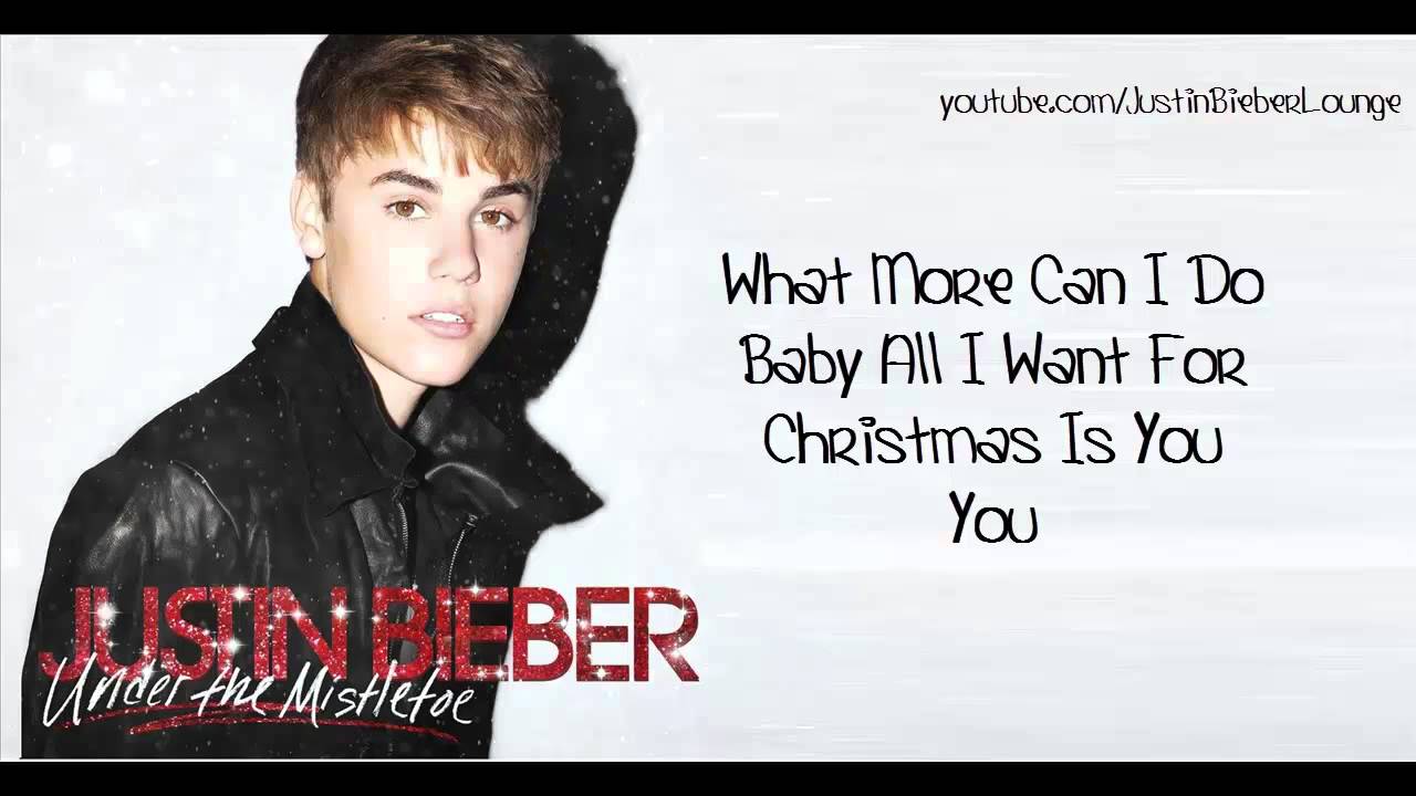 Justin Bieber Mariah Carey Duet - All I Want For Christmas Is You [LYRICS ON SCREEN] - YouTube