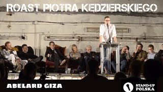 Abelard Giza na Roaście Piotra Kędzierskiego ( III urodziny Stand-up Polska )