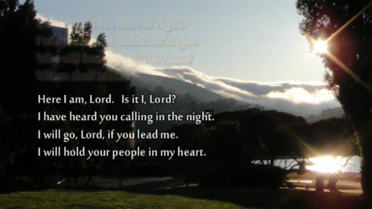 ♥ "Here I Am, Lord" with lyrics (very solemn hymn) - YouTube