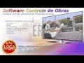 Software controle de obras software para construtoras  - youtube