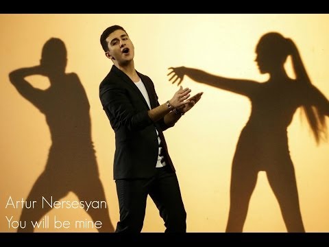 Artur Nersesyan - You will be mine 