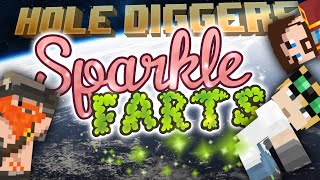 Minecraft - Hole Diggers 21 - Sparkle Farts