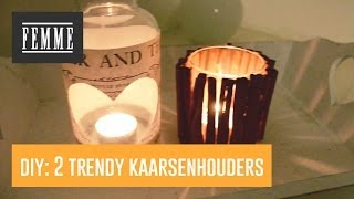 DIY: twee trendy kaarsenhouders - FEMME