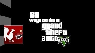 35 Ways to Die in Grand Theft Auto V