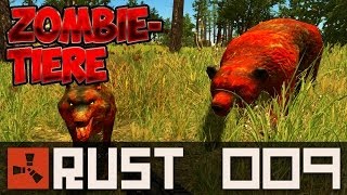 RUST [HD+] #009 - Possierliche Zombie-Tiere ★ Let's Play Rust