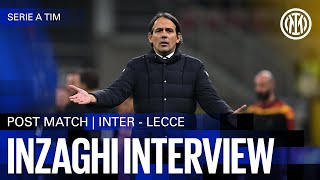 SIMONE INZAGHI INTERVIEW | INTER 2-0 LECCE🎙️⚫🔵??