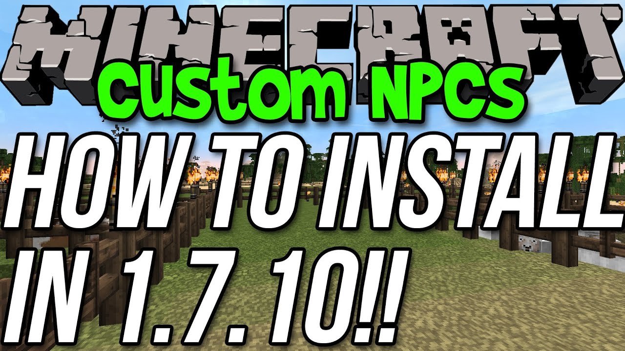 how to download custtom npc mod