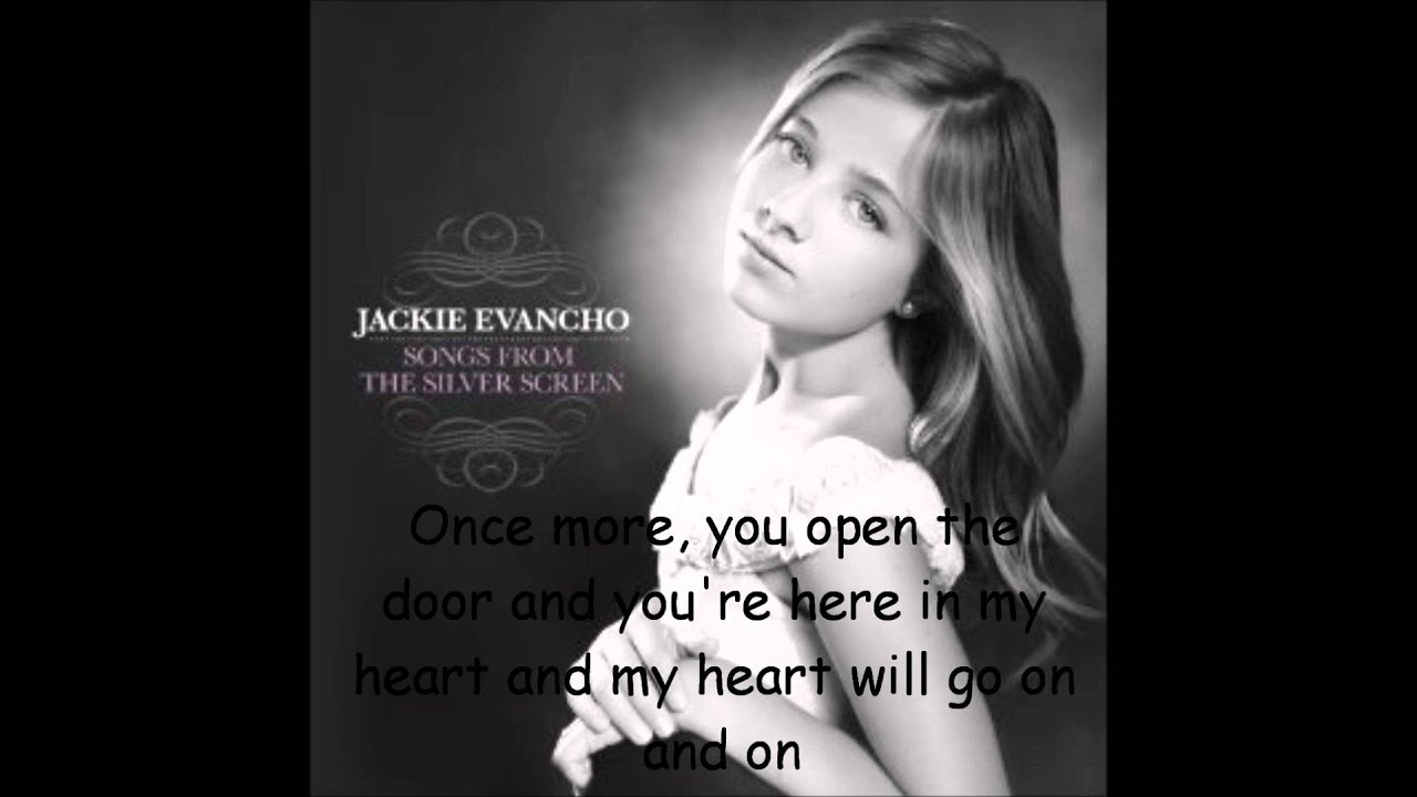 jackie evancho my heart will go on songs on the silver screen