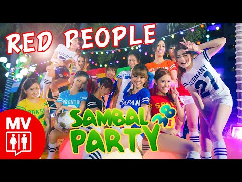 World Cup 2014 MALAYSIA!! - SAMBAL PARTY 38派對 by RED PEOPLE (Official MV)