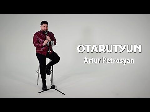 Artur Petrosyan - Otarutyun (Clarinet)