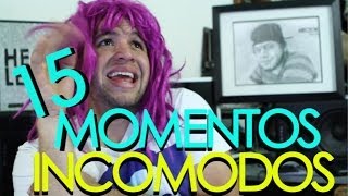 HECTORLEALVLOGS - 15 MOMENTOS INCOMODOS