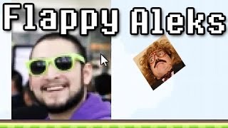 Flappy Aleks ( Flappy Bird Fan Game ) w/ Nova & Aleks' Reaction