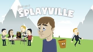 Just nu i Splayville... | Episod 5