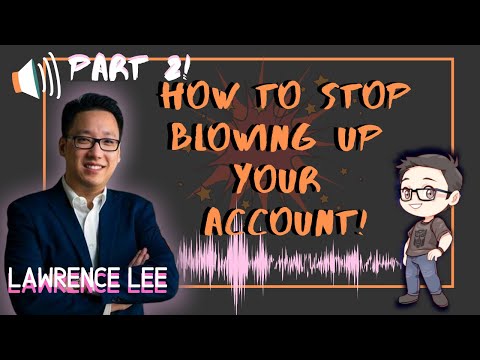 Risk Management with Lawrence Lee Pt. 2 (Audio Interview)