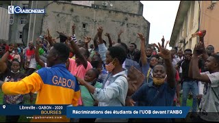 GABON / BOURSES : Récriminations des étudiants de l’UOB devant l’ANBG