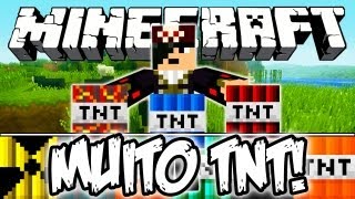 Muito TNT! - Minecraft Mods