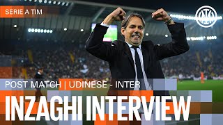 SIMONE INZAGHI INTERVIEW | UDINESE 1-2 INTER 🎙️⚫🔵??