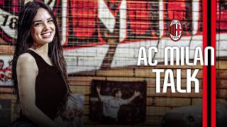 AC Milan Talk | Episode 10