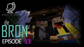 [Minecraft: De Bron] Episode 13: In elkaar