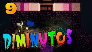 EL GRAN PORTAL!! #DIMINUTOS | Episodio 9 | Minecraft Supervivencia