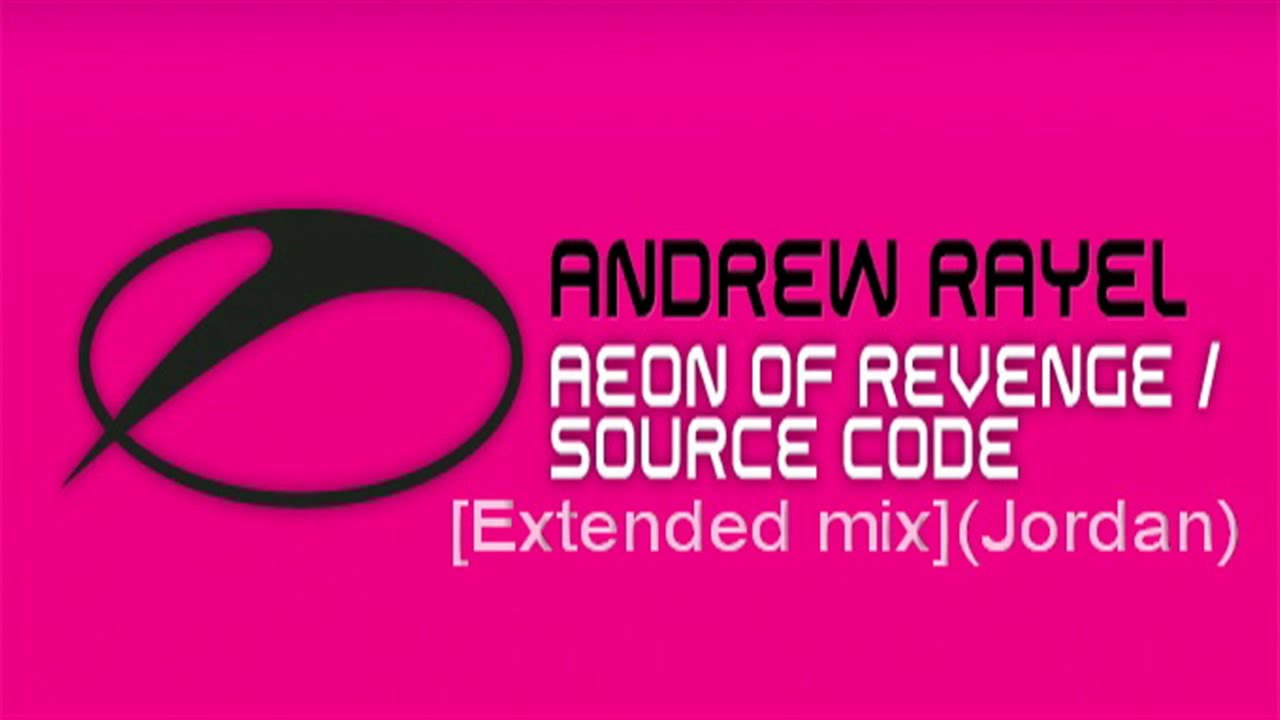 Andrew Rayel - Aeon Of Revenge [EXTENDED MIX] (Jordan) - YouTube