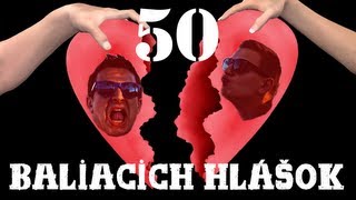 50 ZLÝCH BALIACICH HLÁŠOK