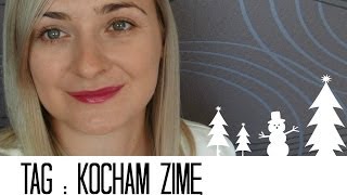 TAG♡KOCHAM ZIMĘ