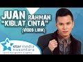 Posisi Juan Rahman - Kiblat Cinta chart lagu